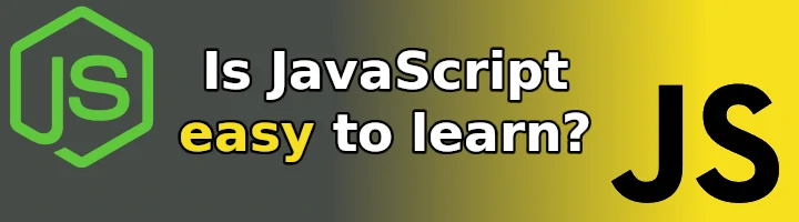 Is JavaScript easy to learn?